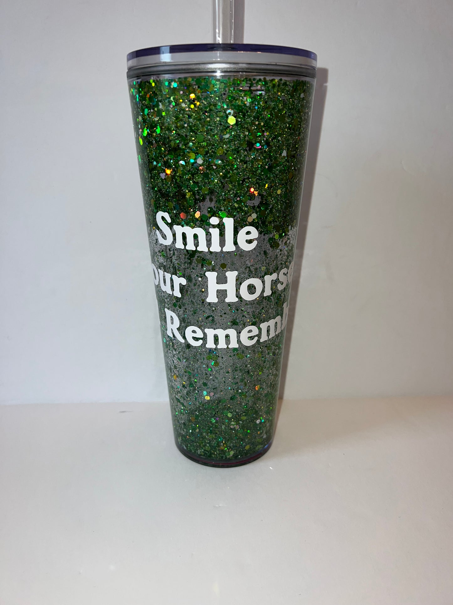 Smile Your Horse Will Remember Glitter Tumbler